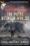 [This Alien Earth 01] • The Paths Between Worlds · (This Alien Earth Book 1)